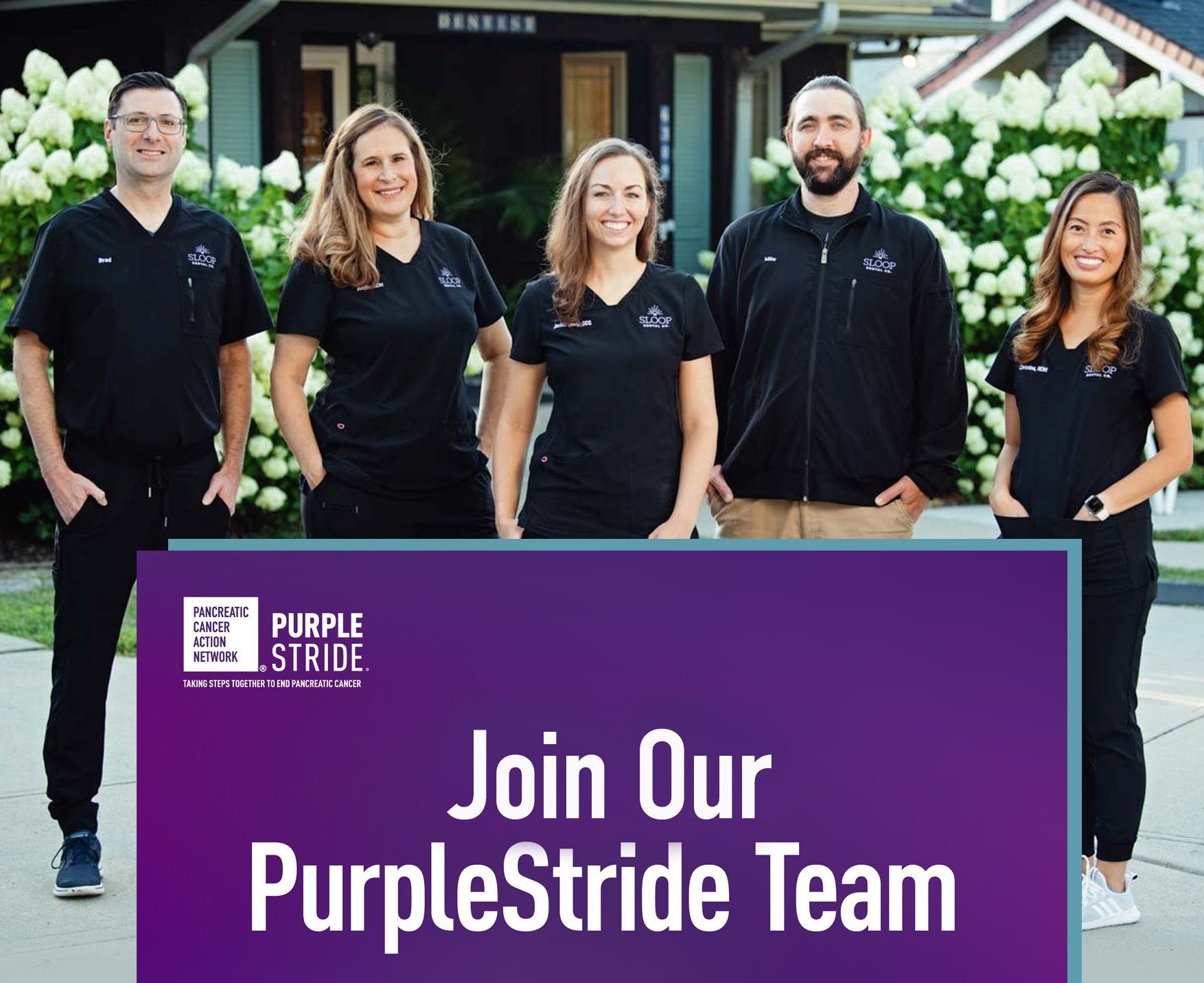 Sloop Dental Team - Join Our PurpleStride Team